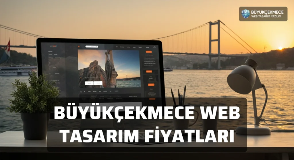 Büyükçekmece Web Tasarım Fiyatları